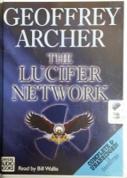 The Lucifer Network written by Geoffrey Archer performed by Bill Wallis on Cassette (Unabridged)